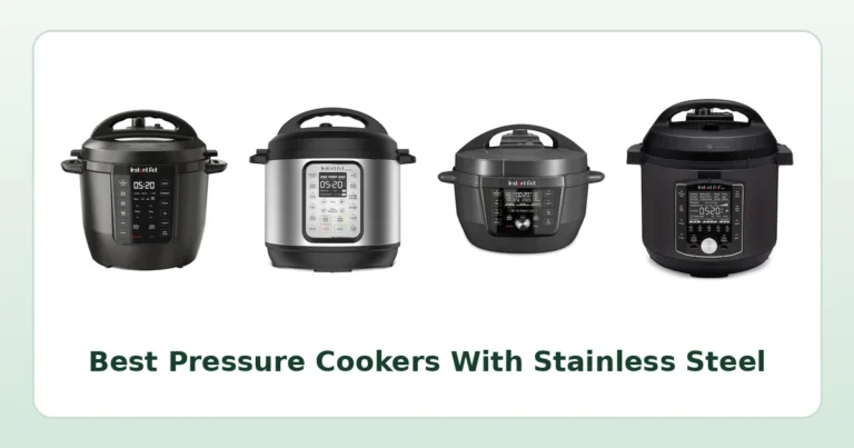 Best Pressure Cookers With Stainless Steel Inner Pots