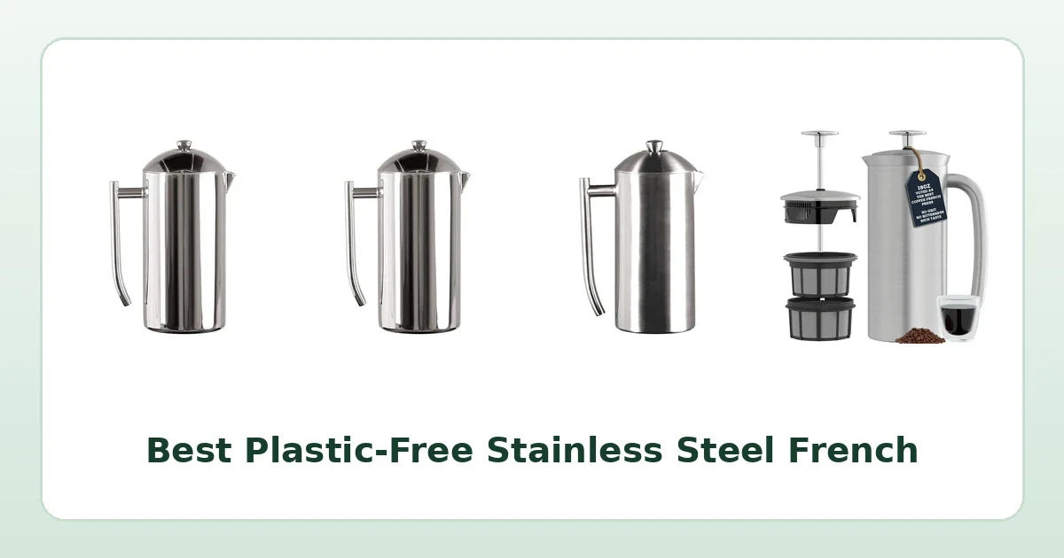 Best Plastic-Free Stainless Steel French Presses